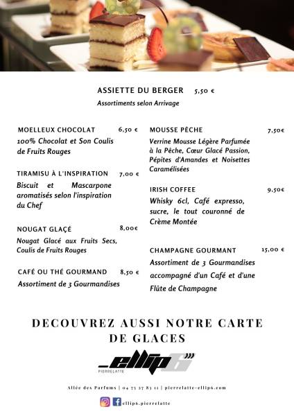 Desserts produits frais de saison Ellip6 restaurant pierrelatte drome