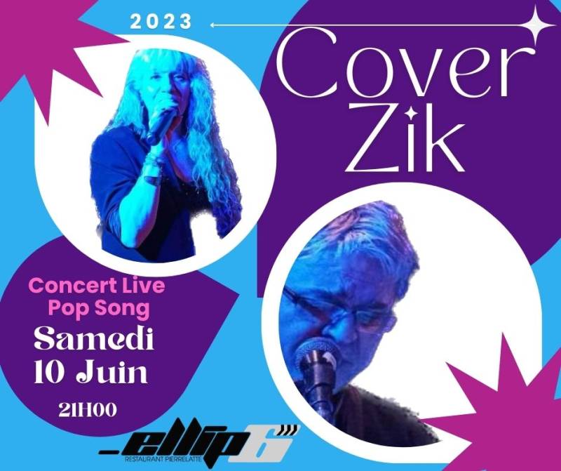 Concert Cover Zik Bar Restaurant Ellip6 Pierrelatte proche Montélimar