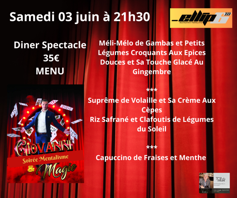Diner Spectacle Magie Mentalisme Hypnose Ellip6 Pierrelatte