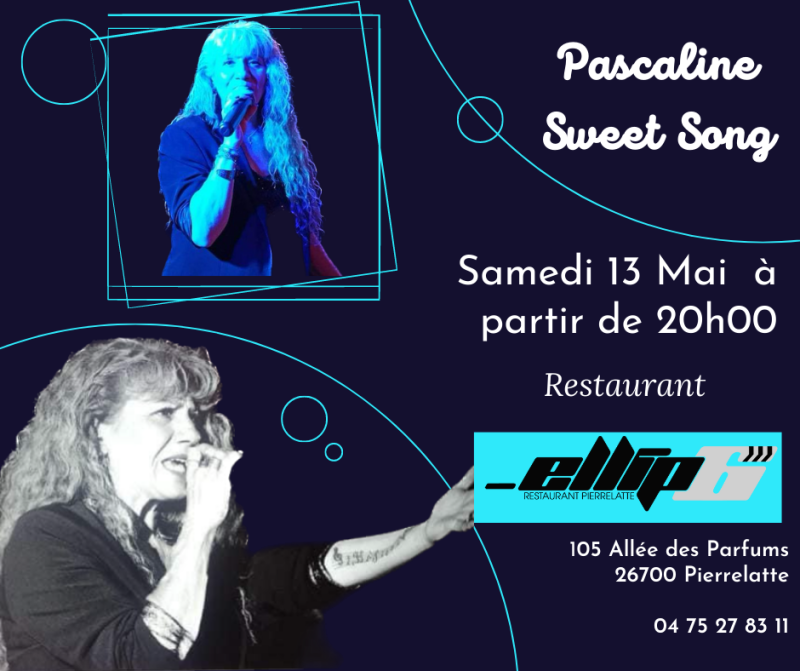 Concert Pop Rock Piano Bar Pascaline Sweet Song à Ellip6 restaurant Pierrelatte proche Montélimar