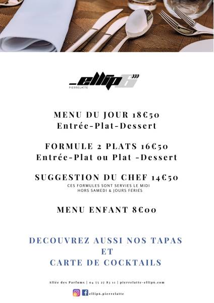 Suggestion du chef restaurant Ellip6 à Pierrelatte proche Bollène